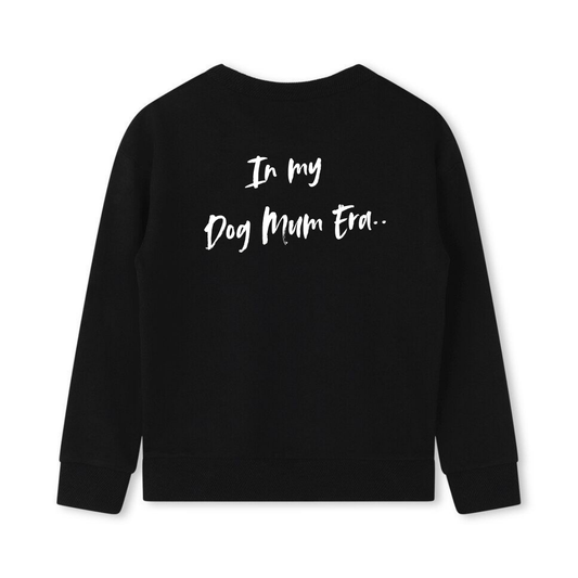 ‘In my dog mum era’ Sweater