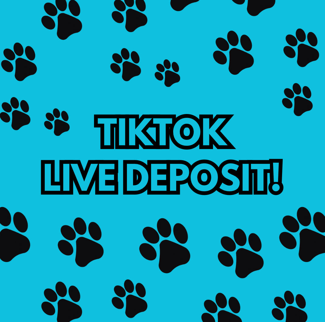 TIKTOK LIVE SALE DEPOSIT